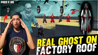 Real Ghost on Factory Roof😱 -  Garena Free Fire