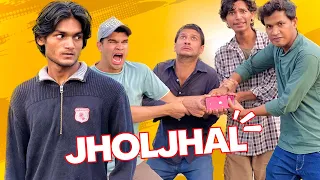 JHOLJHAL - Comedy Short Film