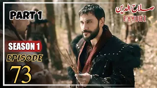 Sultan Salahuddin Ayyubi - Episode 73 [ Urdu Dubbed ] Part 1