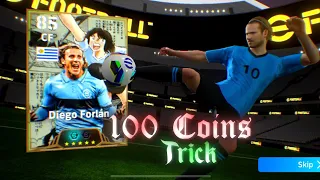 Trick To Get 104 Rated Forlan in 100 Coins 🔥🤩 | efootball 2025 mobile