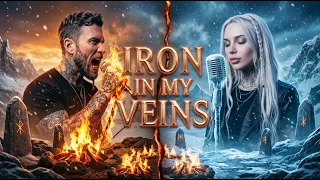 Iron in my veins - Lyrics Video