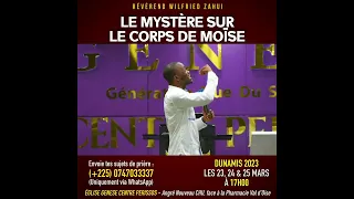 POURQUOI LE DIABLE A T-IL VOULU LE CORPS DE MOÏSE ? | RÉVÉREND WILFRIED ZAHUI