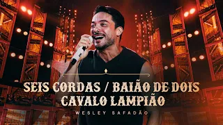 Wesley Safadão - Seis Cordas - Baião de Dois - Cavalo Lampião - Forró e Vaquejada