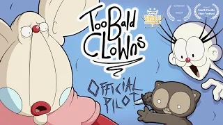 Too Bald Clowns - Pilot - Tawai Team
