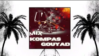 MIX KOMPAS GOUYAD VOL.2 (2022) BY DEEJAY GUADEX