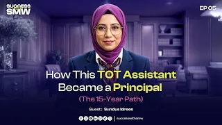 How This TOT Assistant Became a Principal?