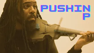 DSharp - PUSHIN P 🎻