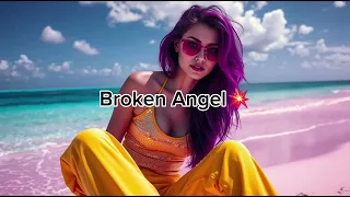 💥 Broken Angel | DJ Tyna