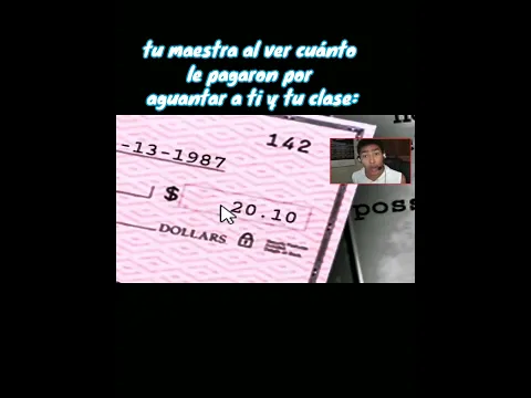 tu maestra al ver cuanto le pagan: xd