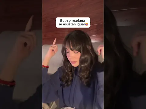 Beth y mariana  se asustan igual #bethcast #elmariana #shorts #parati