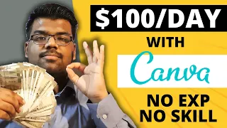 How To Make Money With Canva (No Skills, No Experience) | Freelancing With Canva
