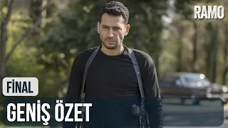 Ramo 40.Bölüm Geniş Özeti (Final)