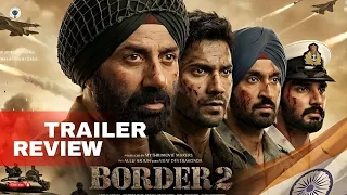 Border 2 Trailer Review | Review Junction
