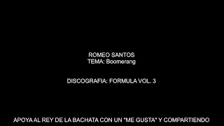 Romeo Santos - Boomerang (Letra/Lyrics)