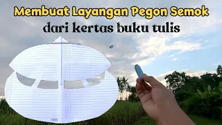 Cara Membuat Layangan Pegon Semok Dari Kertas Buku Tulis