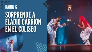 Karol G X Eladio Carrion - No te deseo el mal | Sorpresa Concierto en vivo