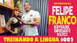 Felipe Franco - Treinando a Língua Podcast EP#2