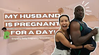 My Husband Is Pregnant For A Day 🫃🏿 | Empathy Belly Pregnancy Simulator
