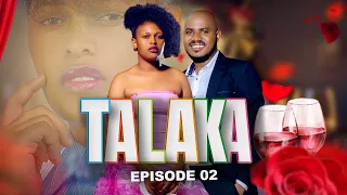 TALAKA Episode 02 | Love story 💕 | Inspiration | NYUKI TV I  #love