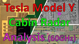 TSP #315 - Tesla Model Y Indoor Cabin Radar Teardown & Deep Analysis of SoC, Package, Antennas & PCB