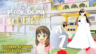 PLEASE BE MY QUEEN THE MOVIE || SAKURA SCHOOL SIMULATOR