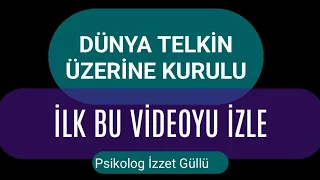 DÜNYA TELKİN ÜZERİNE KURULU (İLK BUNU İZLE)