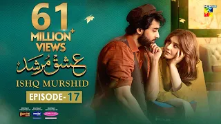 Ishq Murshid - Episode 17 [𝐂𝐂] - 28 Jan 24 - Sponsored By Khurshid Fans, Master Paints & Mothercare