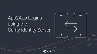 App2App Logins using the Curity Identity Server