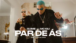 PAR DE ÁS - MC Guime (feat MC Igu) | prod. JD On Tha Track [Clipe Oficial]