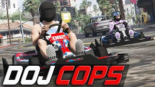 Go Kart It Up | Dept. of Justice Cops | Ep.1091