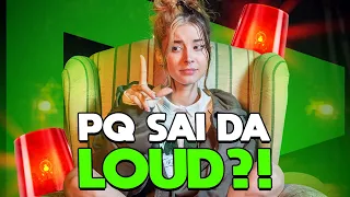 o REAL MOTIVO pelo qual eu SAÍ DA LOUD!