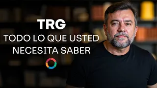TRG: Lo Que Nadie Te Contó (y Deberías Saber)