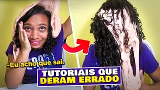 Tutoriais que DERAM ERRADO #4