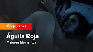 Águila Roja: Capítulo 99 - Mejores Momentos | RTVE Series