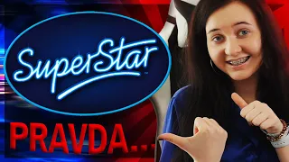 KRUTÁ PRAVDA O SUPERSTAR - Bola som v SuperStar.