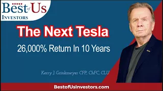 Kerry Grinkmeyer: Your Last Chance To Buy The Next Tesla
