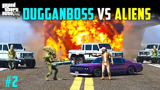DUGGANBOSS VS ALIENS IN GTA5