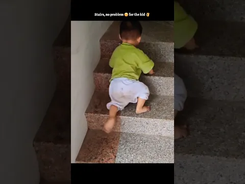 Stairs, no problem 😊 for the kid 👌