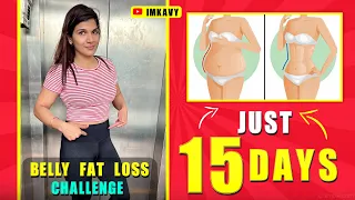 LOSE BELLY FAT IN JUST 15 DAYS CHALLENGE  | TUMMY FAT ?