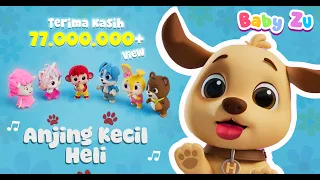 Anjing Kecil Heli ♪ Lagu anak karya Ibunda Chicha Koeswoyo ♪ Anjing lucu Heli Guk Guk Guk ♪ BabyZu