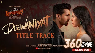 DEEWANIYAT Title Track - Ek Deewane Ki Deewaniyat | Harshvardhan Sonam | Vishal ,KaushikGuddu,Kunaal