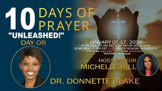 2026-01-14 10 Days of Prayer w/Pastor Michelle Hill & Dr. Donnette Blake