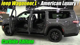 2023 Jeep Wagoneer L Carbide Edition - American Luxury Full Size SUV!
