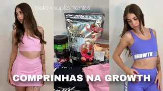 UNBOXING DE COMPRAS NA GROWTH (looks + suplementos)