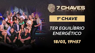 1ª Chave - Ter Equilíbrio Energético [Formação 7 Chaves]