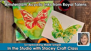 Week 2 Class -  Amsterdam Acrylic Inks & Ecoline Watercolor - In the Studio with Stacey October 2025