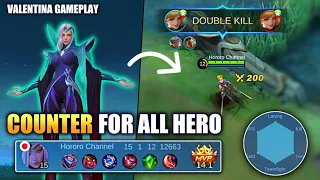 VALENTINA CAN COUNTER ALL HERO! | GAMEPLAY MOBILE LEGENDS