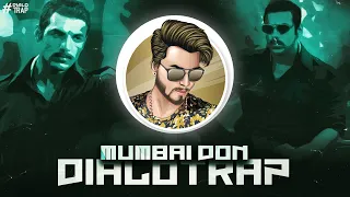 Mumbai Don - Dialotrap | Hip Hop/Trap Music - LUCKY DJ
