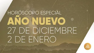 HOROSCOPO AÑO NUEVO | 27 DE DICIEMBRE  AL 2 DE ENERO | ALFONSO LEÓN ARQUITECTO DE SUEÑOS