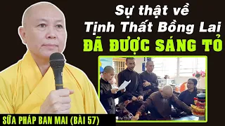 Thầy Chân Tính lên tiếng về Tịnh Thất Bồng Lai một cách tường tận TỪ ĐẦU ĐẾN CUỐI.